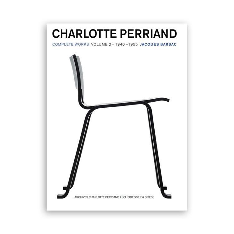 Scheidegger & Spiess | Charlotte Perriand: Complete Works | Volume 2: 1940–1955, Buch, Wohnmöbel